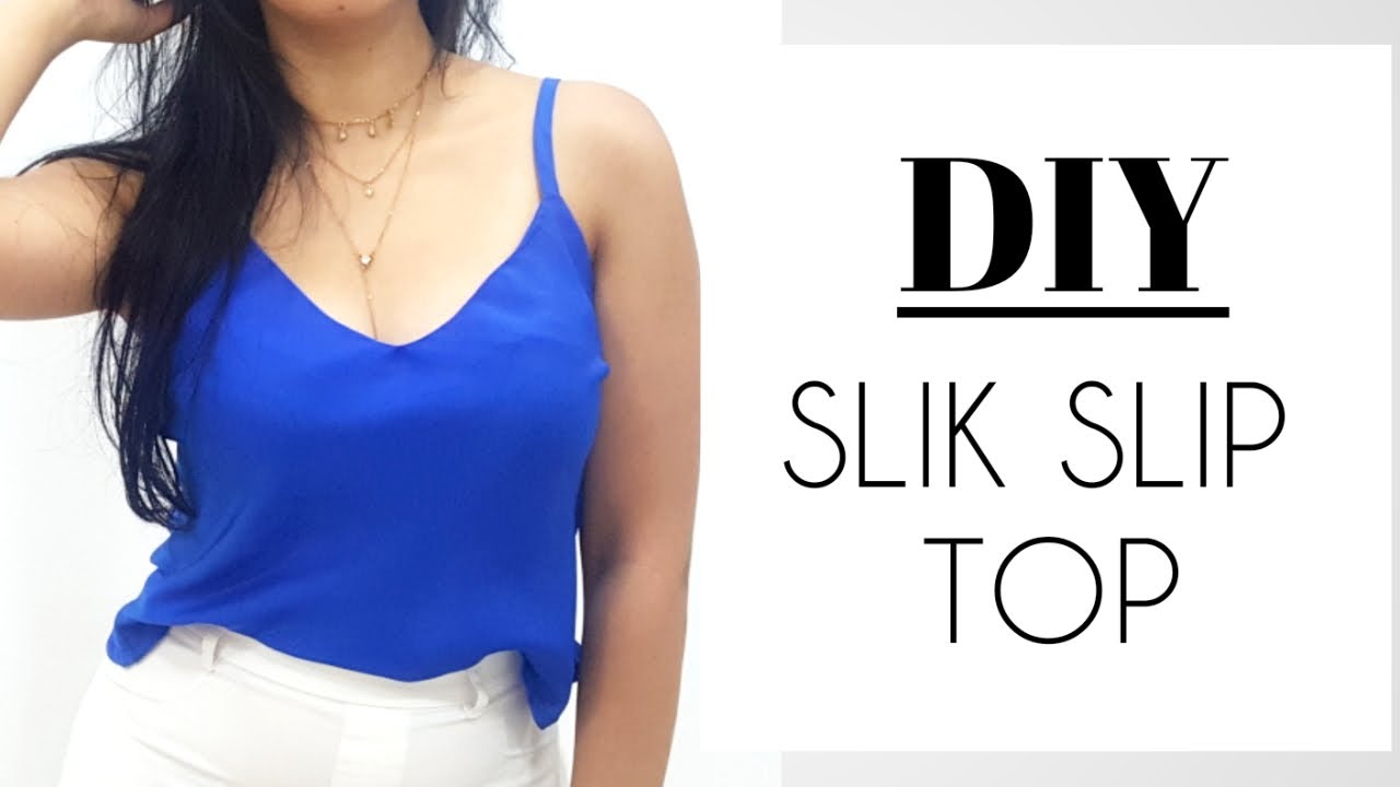 DIY Easy Silk Satin Slip Cami Top | COUDRE une NUISETTE FACILE
