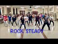 Rock Steady Line Dance