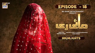 Mayi Ri Episode 18 Highlights Aina Asif Samar Abbas Ary Digital