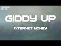 Internet Money - Giddy Up (feat. Wiz Khalifa & 24KGoldn) (Lyrics)