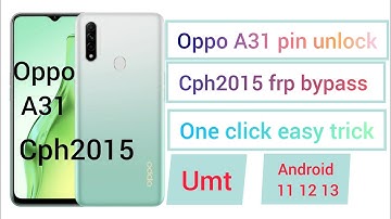 Oppo A31 Frp Bypass by umt | one click oppo cph2015 frp bypass | oppo A31 frp removed by umt