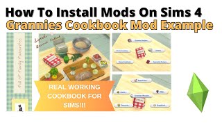 How To Install Grannies Cookbook Mod For Sims 4 | 2024