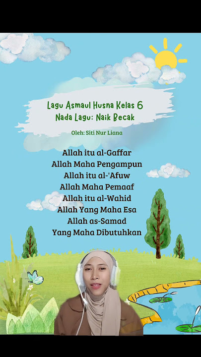 Lagu Asmaul Husna kelas 6 al-Gaffar, al-'Afuw, al-Wahid, as-Samad #smaulhusnakelas6 #laguanakislami