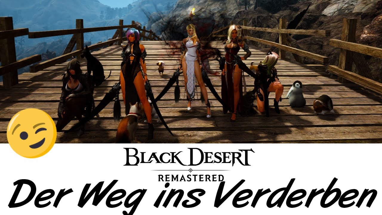 BDO: Der Weg ins Verderben - Mit der Gilde unterwegs #25 Black Desert Online Deutsch