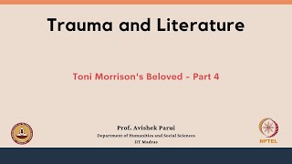 mod11lec58 - Toni Morrison's Beloved - Part 4