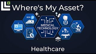 Where's My Asset? Healthcare
