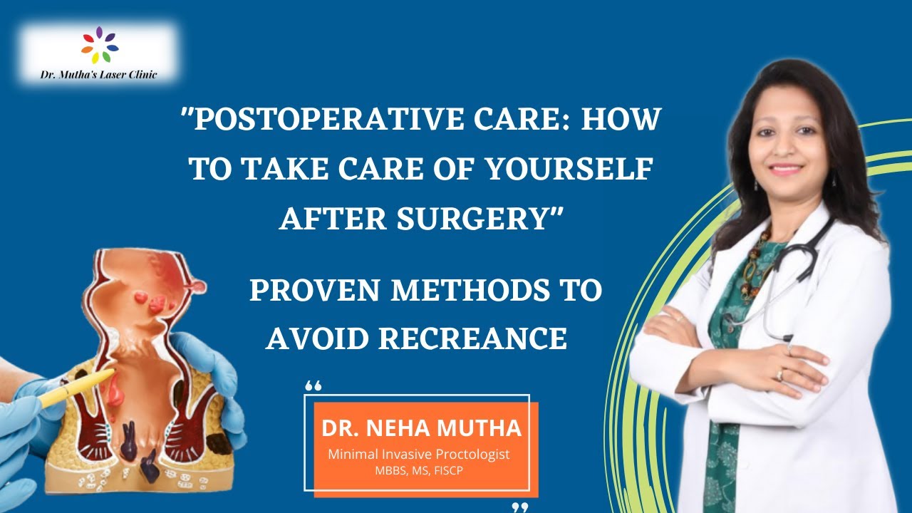 "Postoperative Care How to Take Care of Yourself After Surgery" and