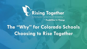 The “Why” for Colorado Schools Choosing to Rise Together