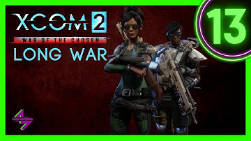 First Supply Raid! Technically // XCOM 2 - Long War of the Chosen Part 13