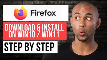 Firefox downloaden en installeren op Win10 en Win11 - Stapsgewijze Mozilla Firefox-zelfstudie