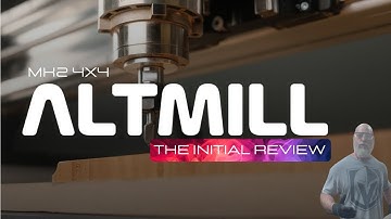 Unboxing, Testing and Review of The Altmill MK2 4x4 CNC Machine