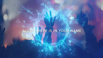 North Point Worship - "All My Hope" (Official Lyric Video)