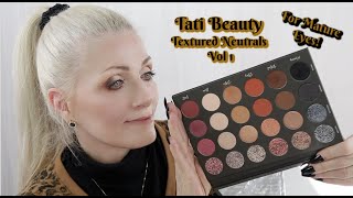 Tati Beauty Textured Neutrals Vol 1 - 1st Look for mature skin - bentlyk