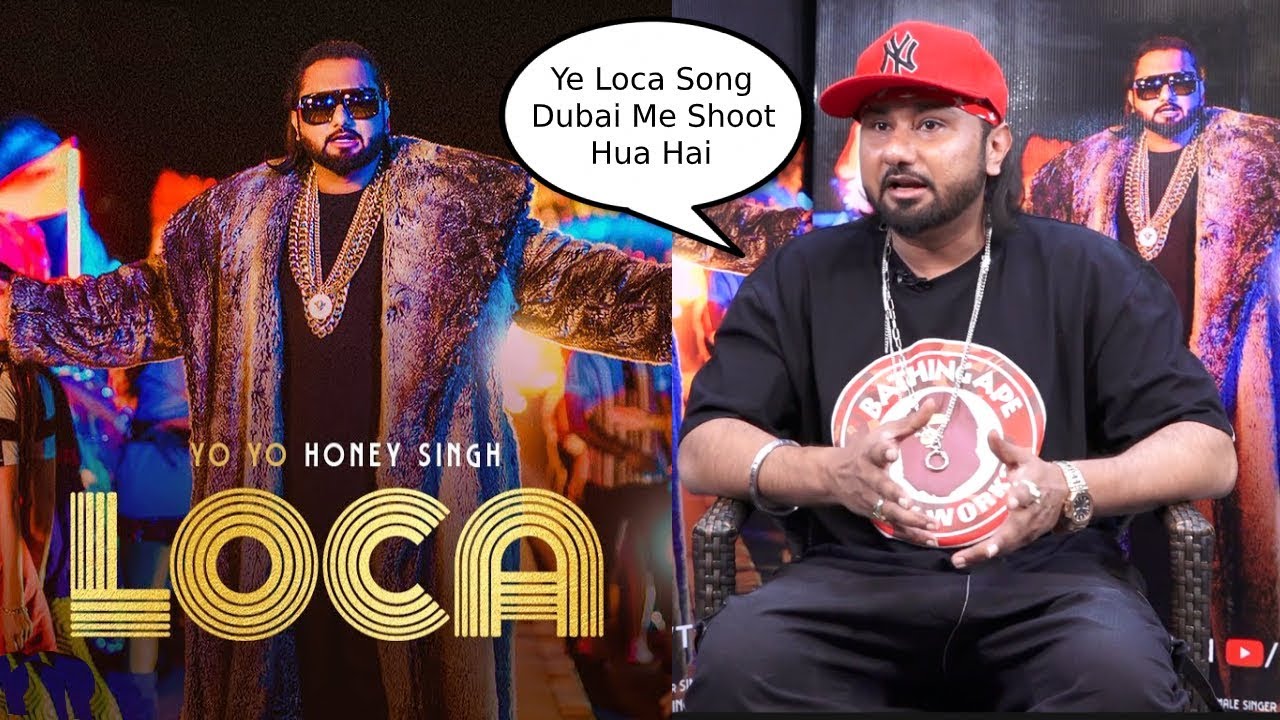 Honey Singh Interview For Song Loca Youtube 