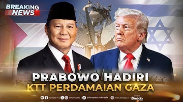 BREAKING NEWS - Presiden Prabowo Hadiri KTT Perdamaian Gaza di Mesir