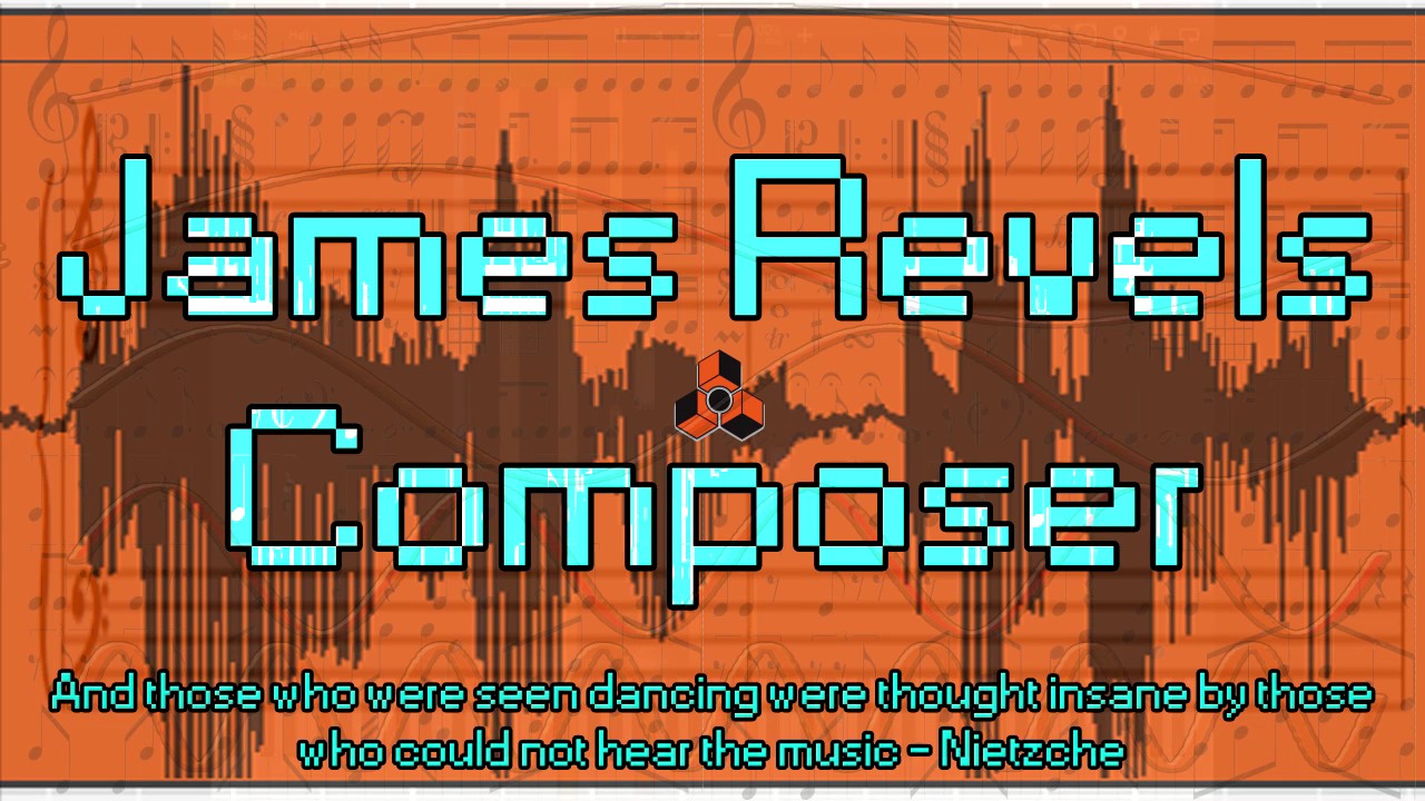 James Revels Composer Channel Trailer (2017)