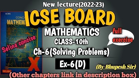 SOLVING PROBLEMS || Ex-6D || FULL || Ch-6 || Class-10 || ICSE || Selina Concise‎@ProblemsBeater