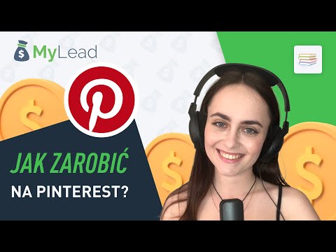 Co to jest Pinterest i jak na nim zarabiać? [Sieć afiliacyjna MyLead]