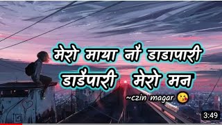 Mero Maya Nau Dada Pari ( GHINTANG lyrics) aaudai xa din hami vetne aab (Lyrics Video)