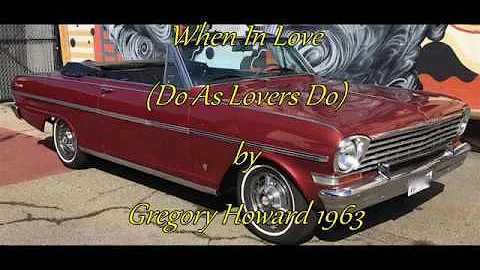 When In Love (Do As Lovers Do) by Gregory Howard (...