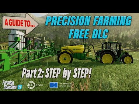 Pt 2: A GUIDE TO FS22 PRECISION FARMING (FREE DLC) Farming Simulator 22 | INFO SHARING PS5.