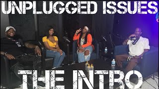 Marcus Anthony | Unplugged Issues | Season One The Intro