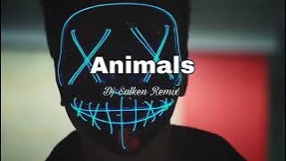 dj salken..Animals (Remix