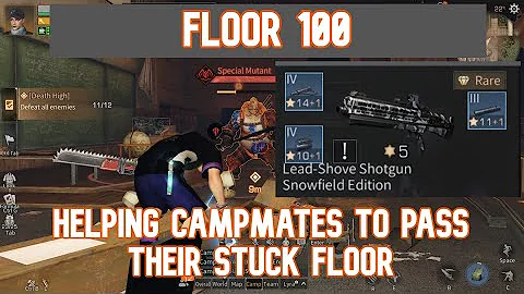 HELPING CAMPMATES SERIES DURING DH! #1 Floor 100,low acc,no lss res.