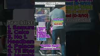 Lupe Fiasco's Samurai Review