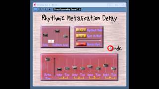 RMD Rhythmic Metalisation Delay by NDC