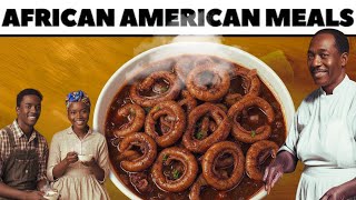 25 Lost African American Recipes Your Grandparents Knew | Power Of History