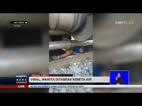Viral, Wanita Ditabrak Kereta Api - NET NEWS