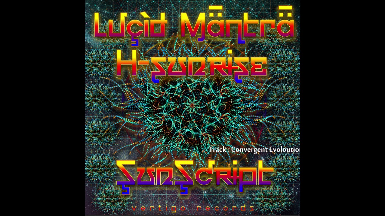 Assista a Lucid Mantra & H-Sunrise - Convergent Evoloution no YouTube Assista a Lucid Mantra & H-Sunrise - Convergent Evoloution no YouTube