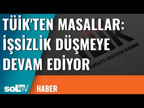 TÜİK'ten Masallar: İşsizlik