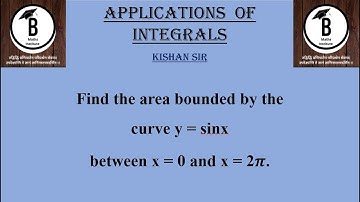 Find the area bounded by the curve y = sinx between x = 0 and x = 2𝝅.