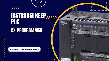 Instruksi KEEP CX Programmer