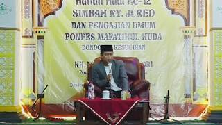 LIVE HAFLAH HAULIYAH SIMBAH KY. JURED KE-12 DAN PENGAJIAN UMUM PON. PES. MAFATIHUL HUDA DONDONG
