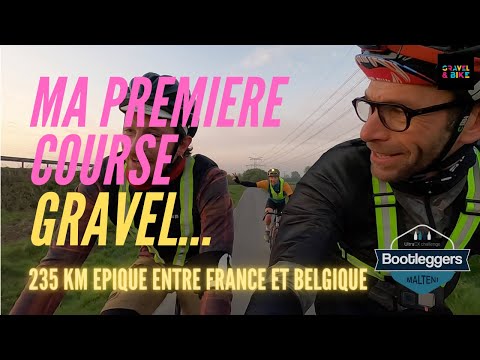 Ma première course de Gravel : la MALTENI BOOTLEGGERS 235 km entre France 🇫🇷 et Belgique 🇧🇪