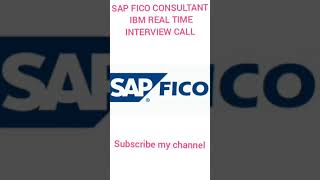 SAP FICO IBM REAL TIME INTERVIEW CALL