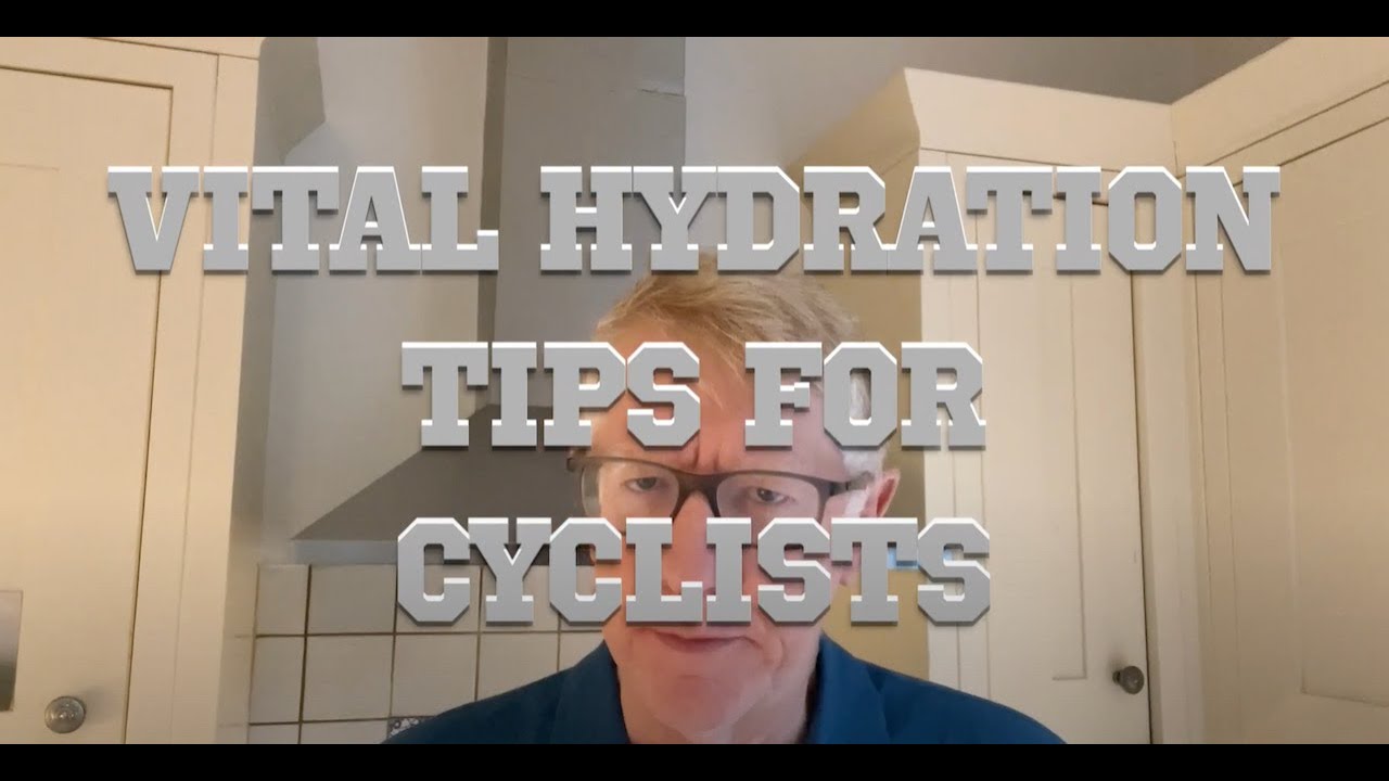 Vital Hydration Tips for Cyclists! - YouTube