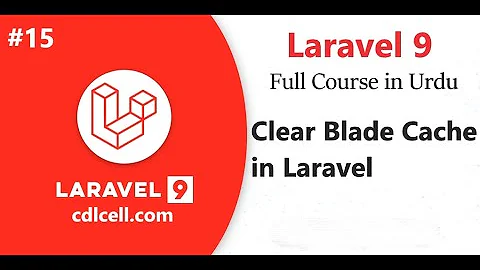 (15) How to Clear View Cache | How to Clear Blade Cache in Laravel | How to Route Cache in Laravel