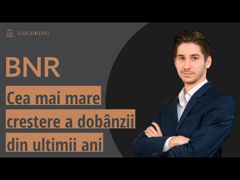 Cea mai mare creștere a dobânzii BNR din ultimii ani