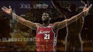 Joel Embiid - "Blinding Lights" ᴴᴰ ( NBA 2020 Season Mix)
