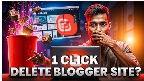 How to Delete Your Blogger Website in 3 Easy Steps!" Blogger website delete kaise kare