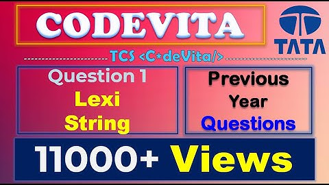 TCS CodeVita Problem 1 | Lexi String | TCS CodeVita Previous Year Questions With Solutions | Python