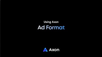 Axon Ad Formats