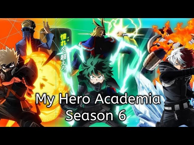 My Hero Academia Season 6 Episode 10 Release Date and Time on Crunchyroll -  GameRevolution