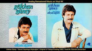 Gökhan Güney / Uğur Bayar Yönetiminde - İstemem Sevme Beni (Original Lp Song Analog Rem. 1983) 4K