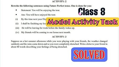 Class 8 English Model Activity Task Activities 2 & 3 SOLVED