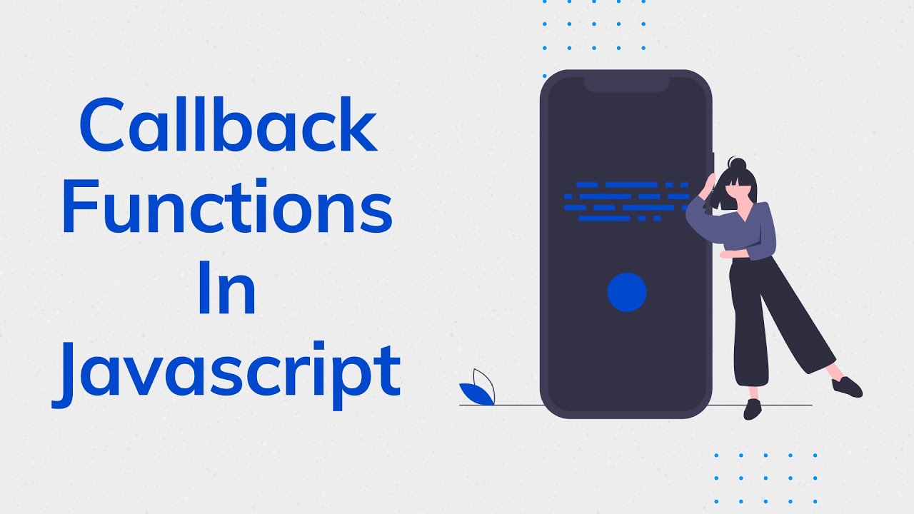 Callback function in JavaScript - Introduction - YouTube